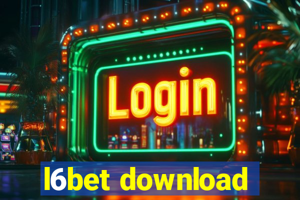 l6bet download